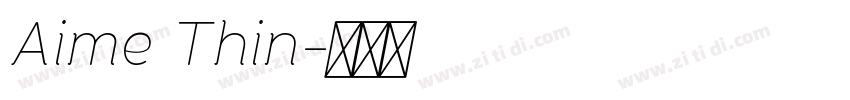 Aime Thin字体转换